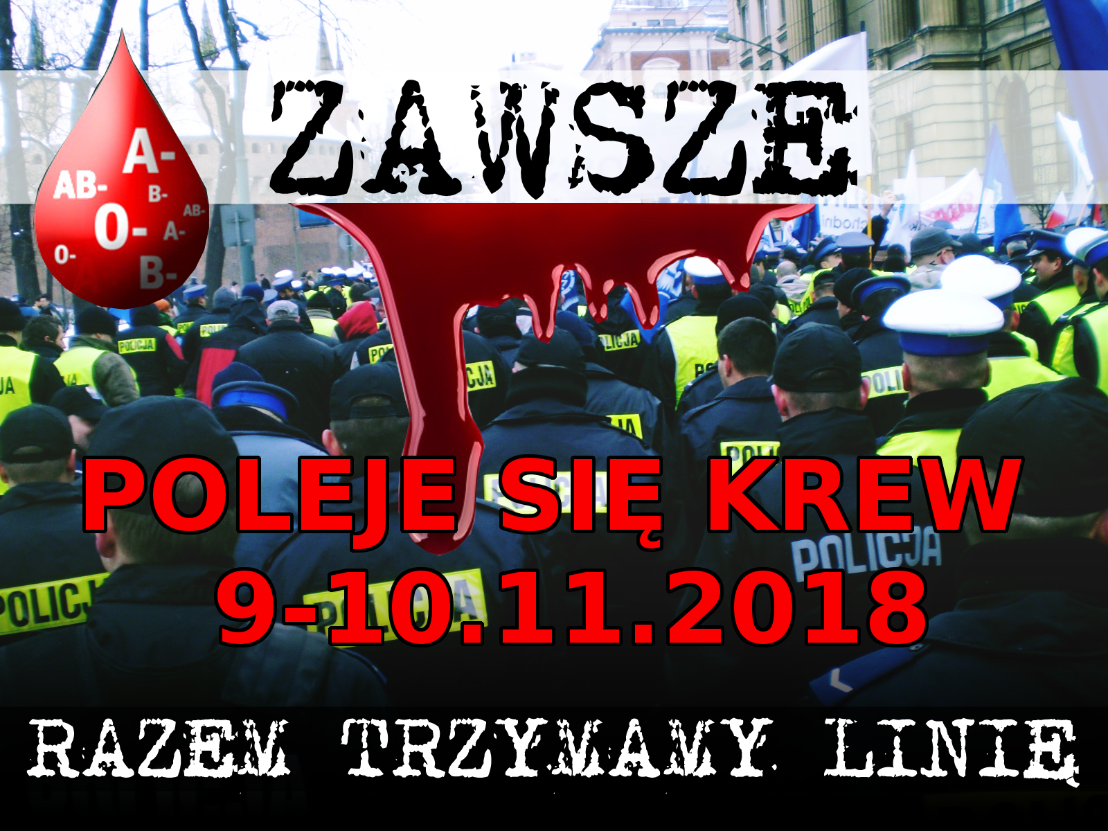 Ciepła Krew Poleje Się Strugami Tekst POLEJE SIĘ KREW - NSZZ POLICJANTÓW